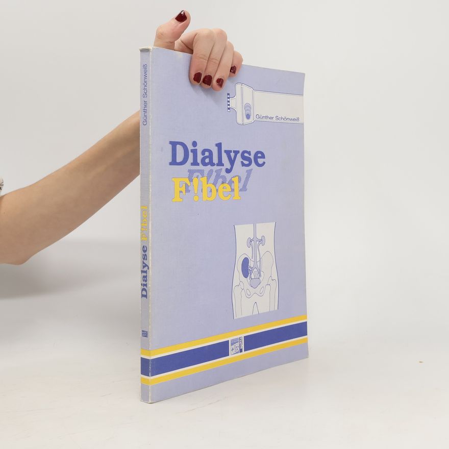 Günther Schönweiss Dialyse Fibel