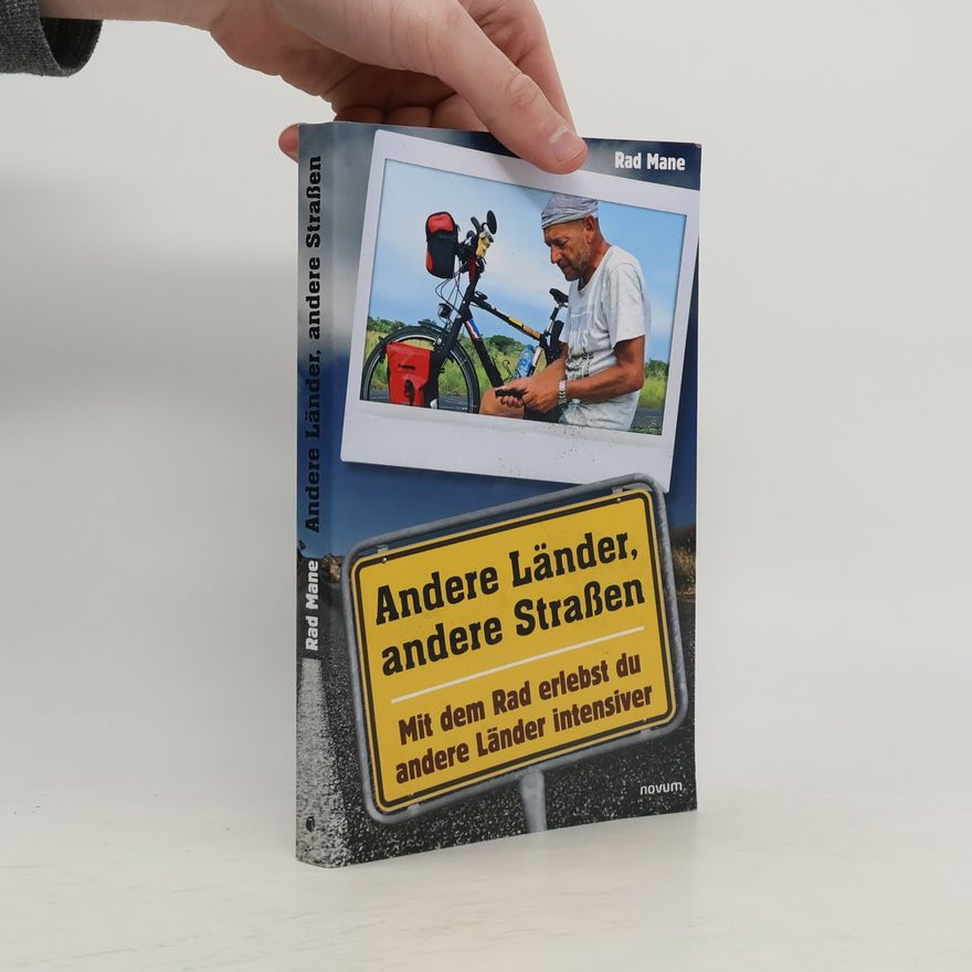 Rad Mane Andere Länder, andere Straßen