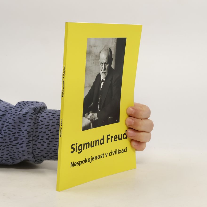 Sigmund Freud Nespokojenost v civilizaci