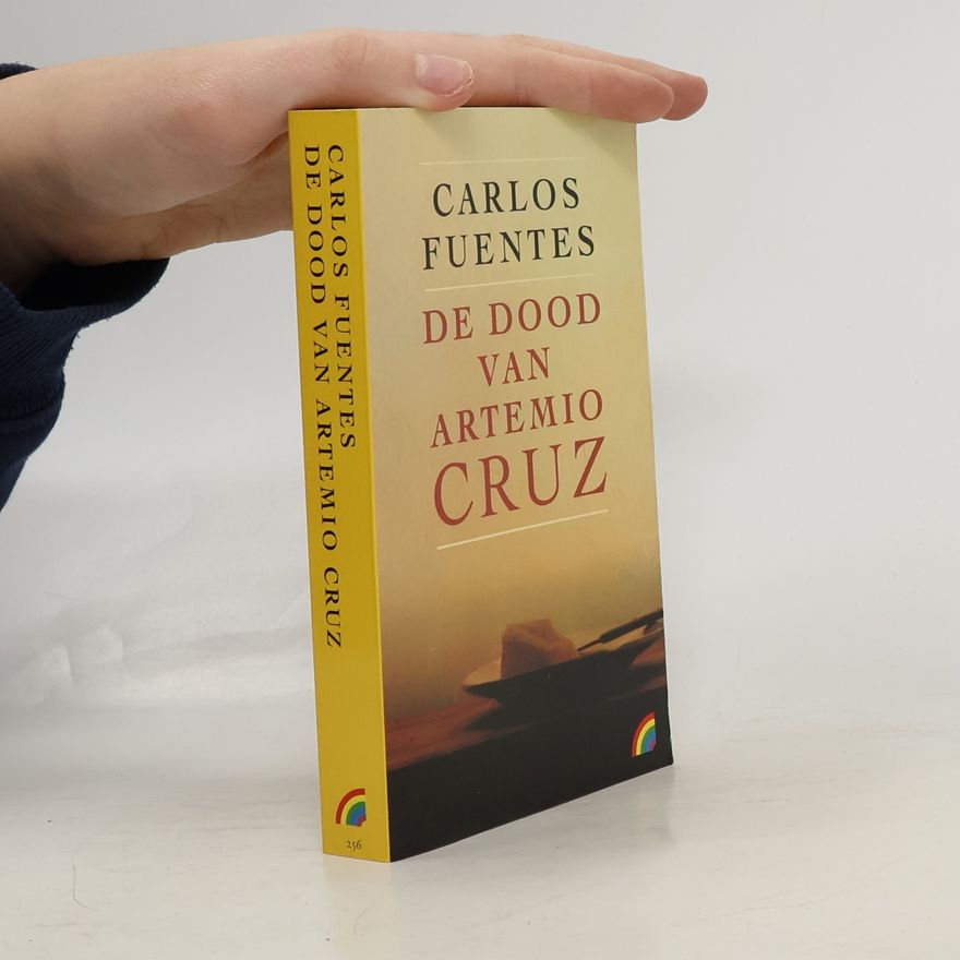 Carlos Fuentes De dood van Artemio Cruz