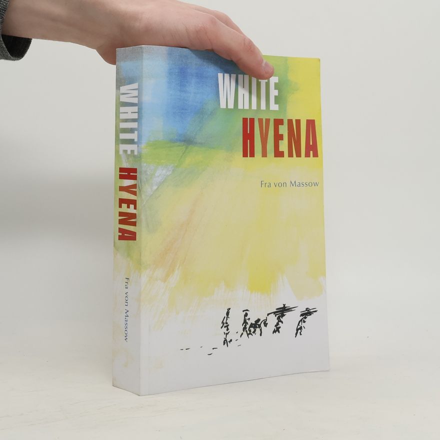 Wilhelm Franz Philipp von Massow White Hyena