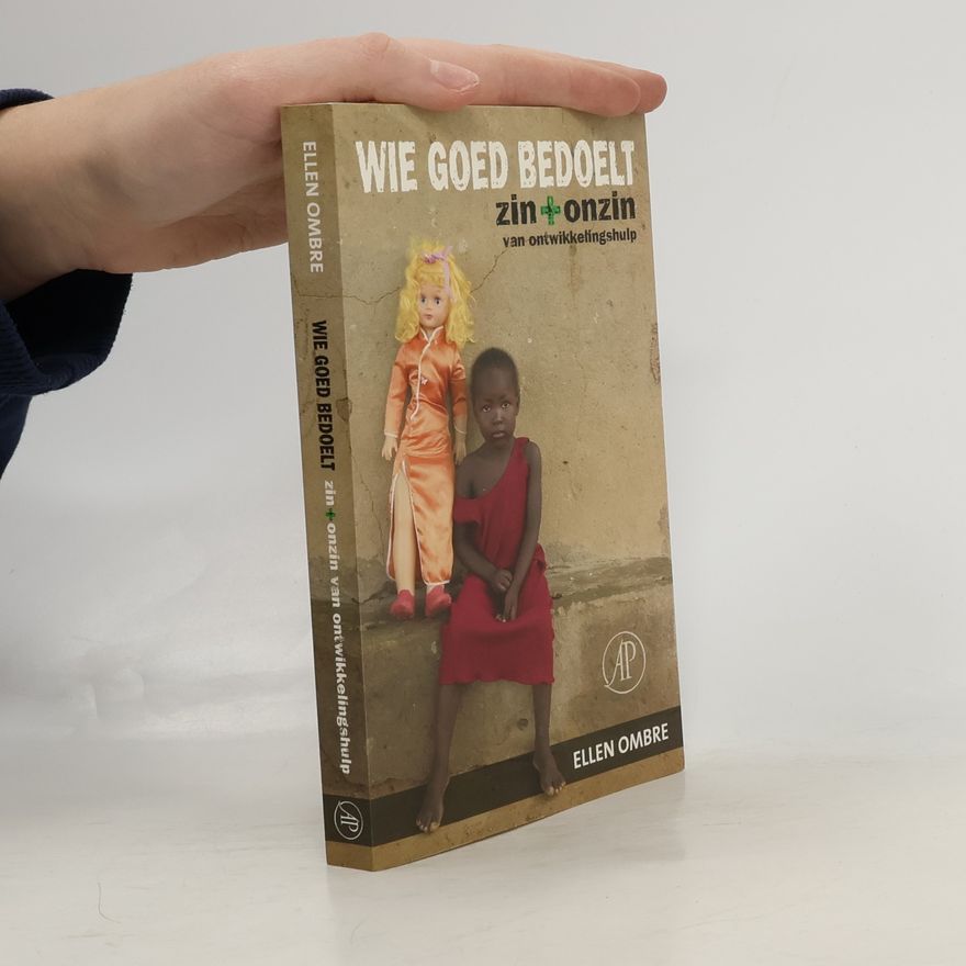 Ellen Ombre Wie goed bedoelt