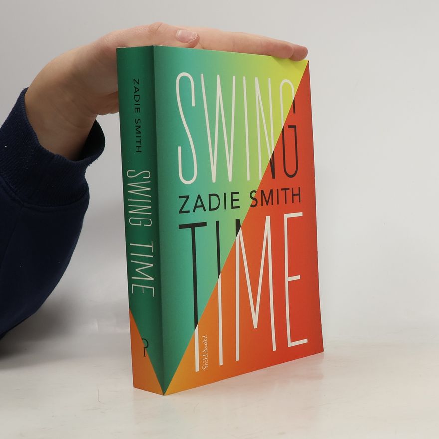 Zadie Smith Swing Time