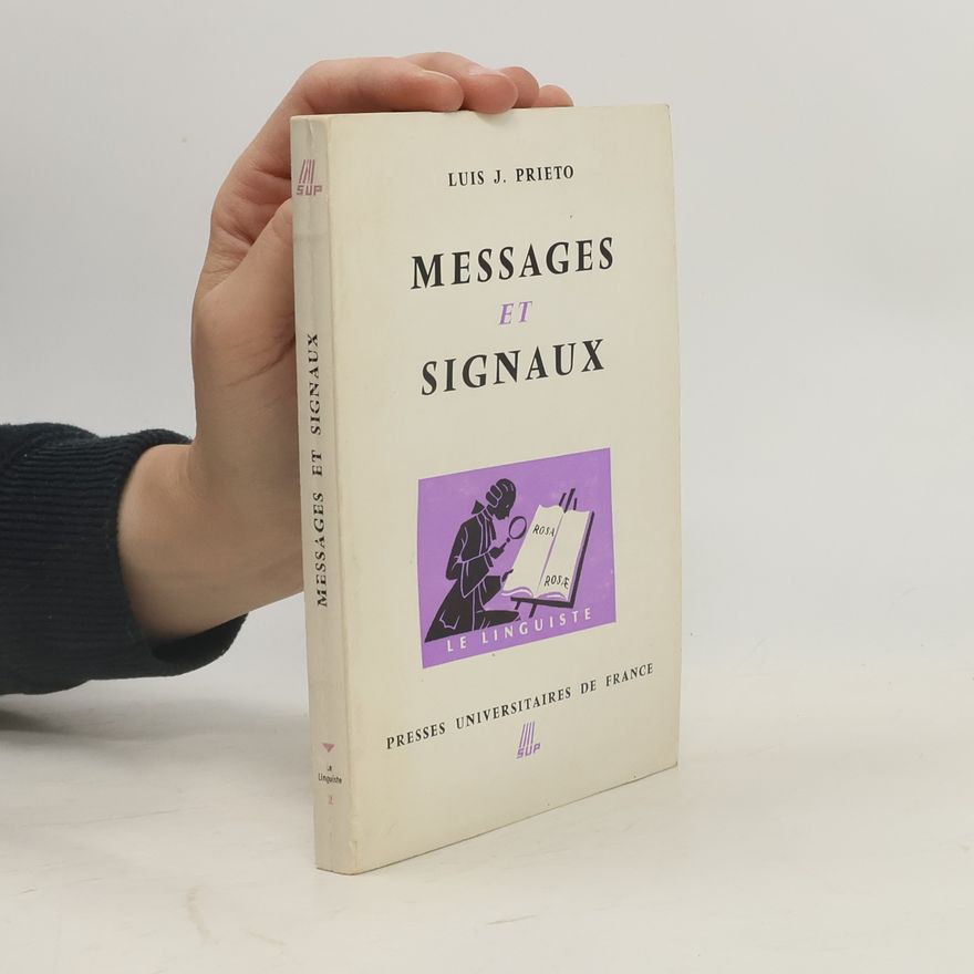 Luis J. Prieto Messages et signaux