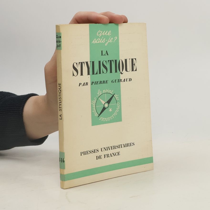 Pierre Guiraud La Stylistique