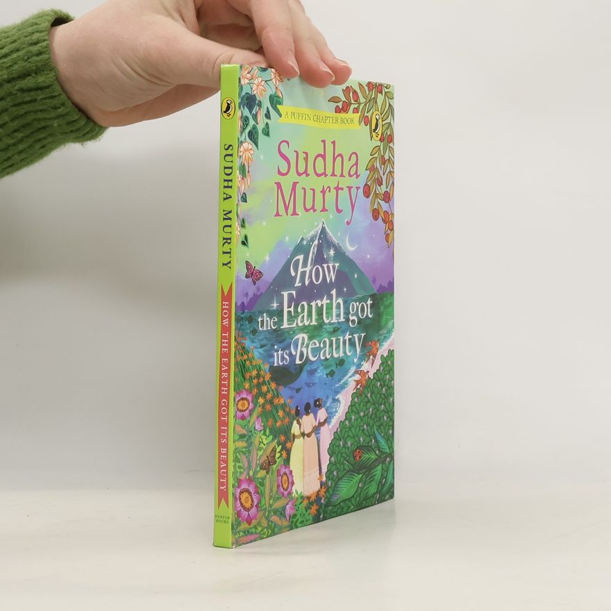 Sudha Murty How the Earth Got Its Beauty