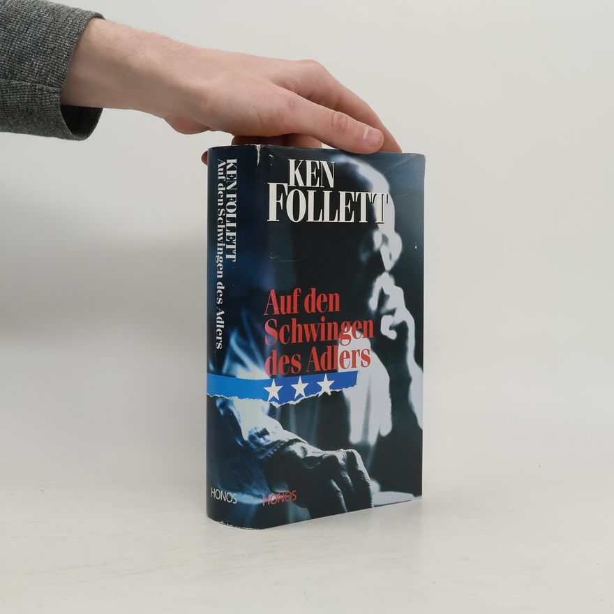 Ken Follett Auf den Schwingen des Adlers
