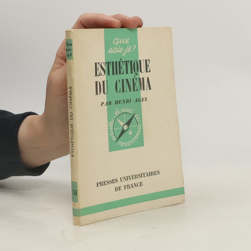 Henri Agel Esthétique du cinéma