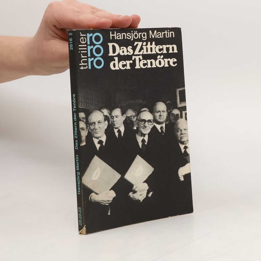 Hansjörg Martin Das Zittern der Tenöre