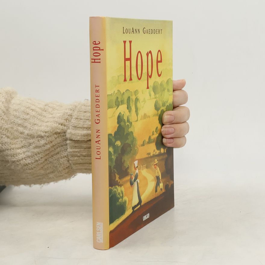 LouAnn Bigge Gaeddert Hope