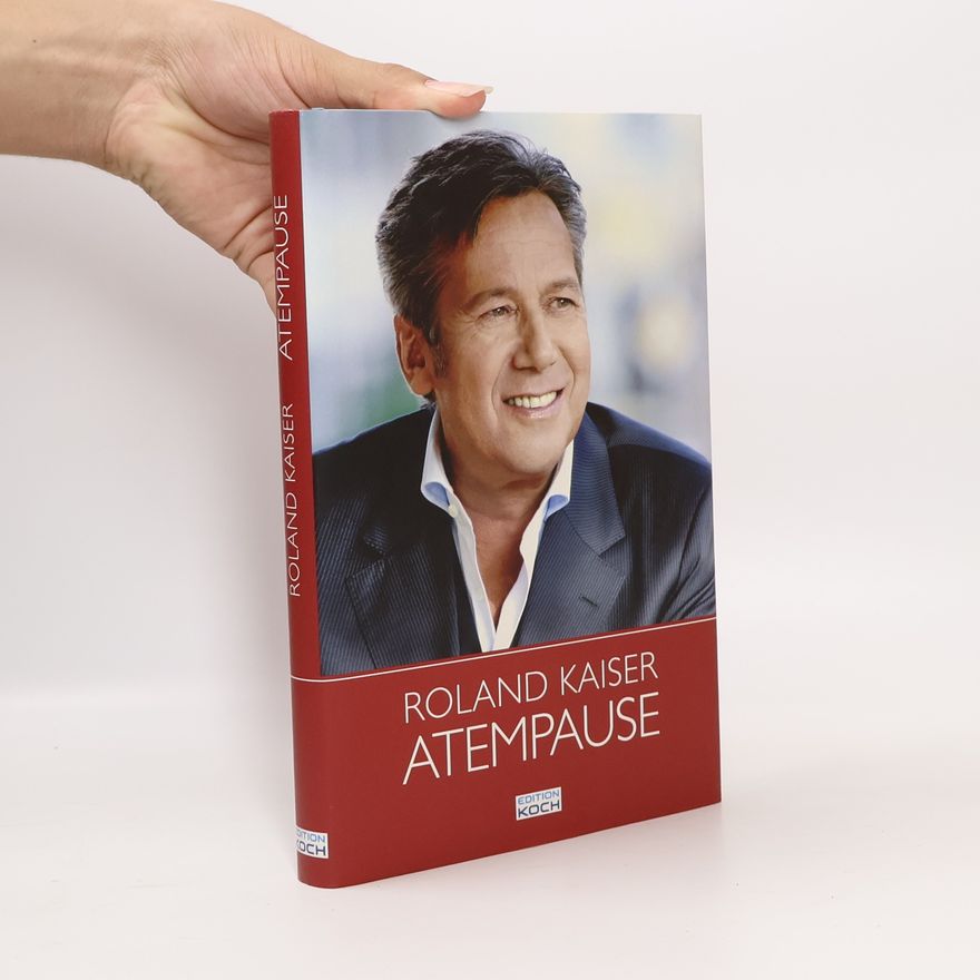 Roland Kaiser Atempause