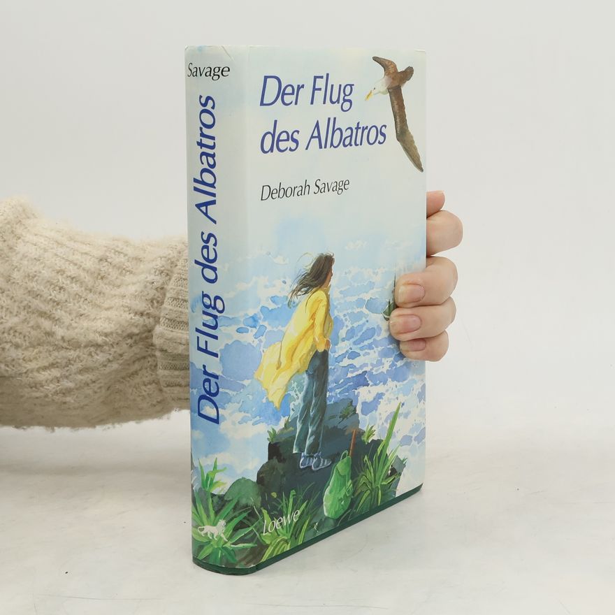 Deborah Savage Der Flug des Albatros