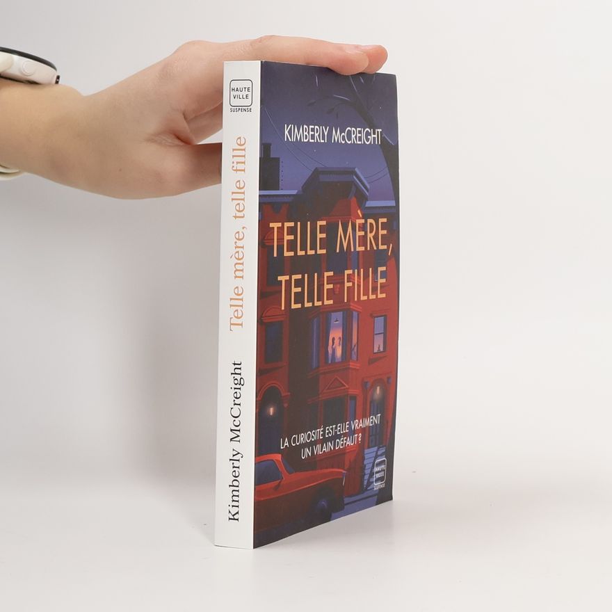 Kimberly McCreight Telle mère, telle fille
