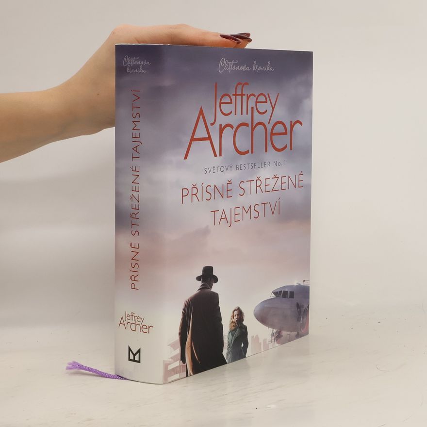 Jeffrey Archer Přísně střežené tajemství