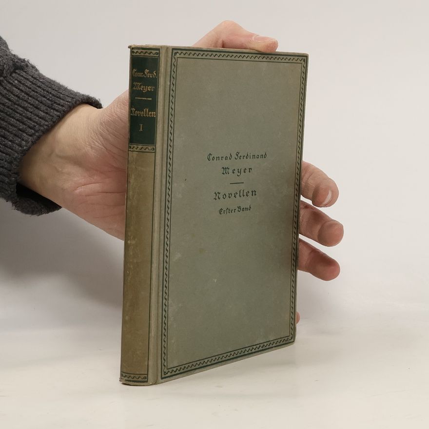 Conrad Ferdinand Meyer Novellen 1
