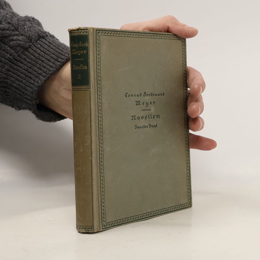 Conrad Ferdinand Meyer Novellen 2