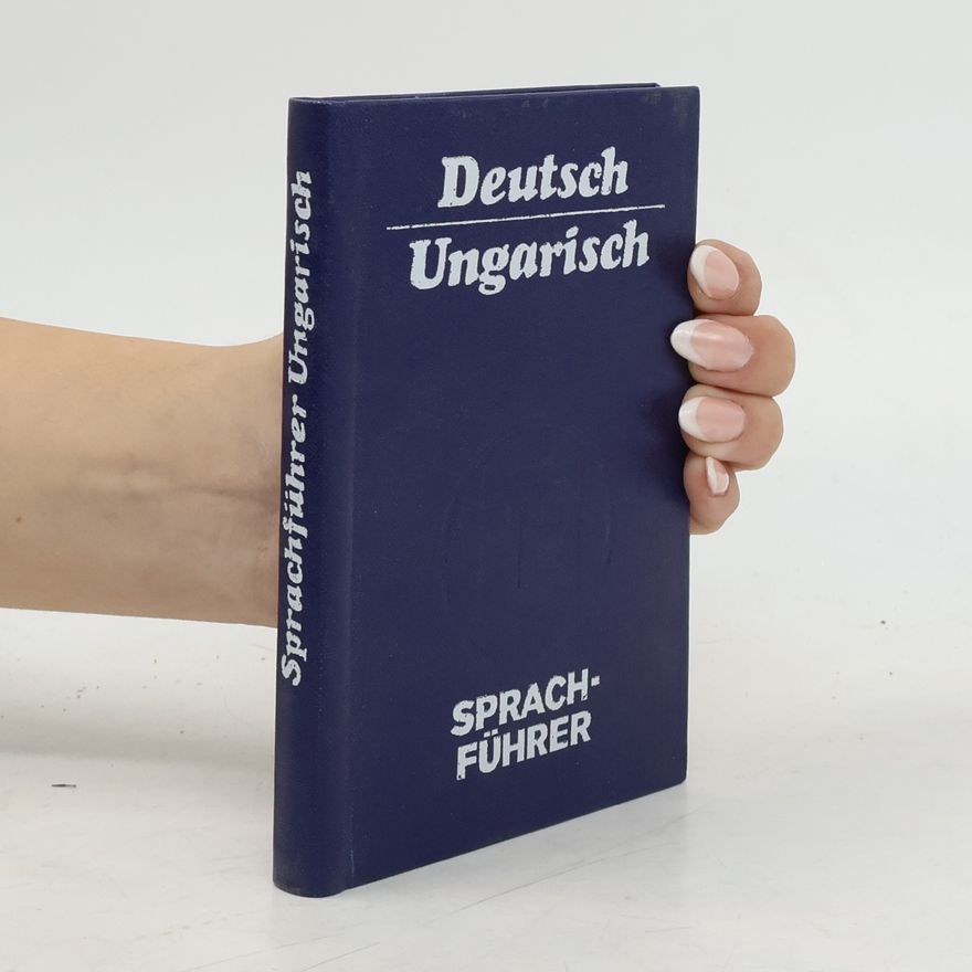 Heinrich Weissling Sprachführer Deutsch-Ungarisch