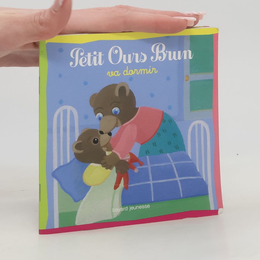 Marie Aubinais Petit Ours Brun va dormir