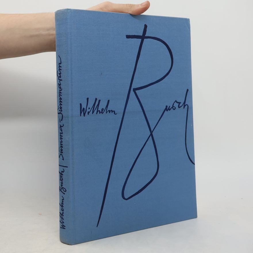 Wilhelm Busch Summa Summarum