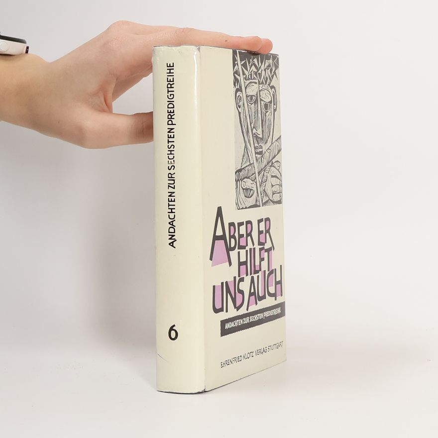 Various authors Aber er hilft uns auch 6