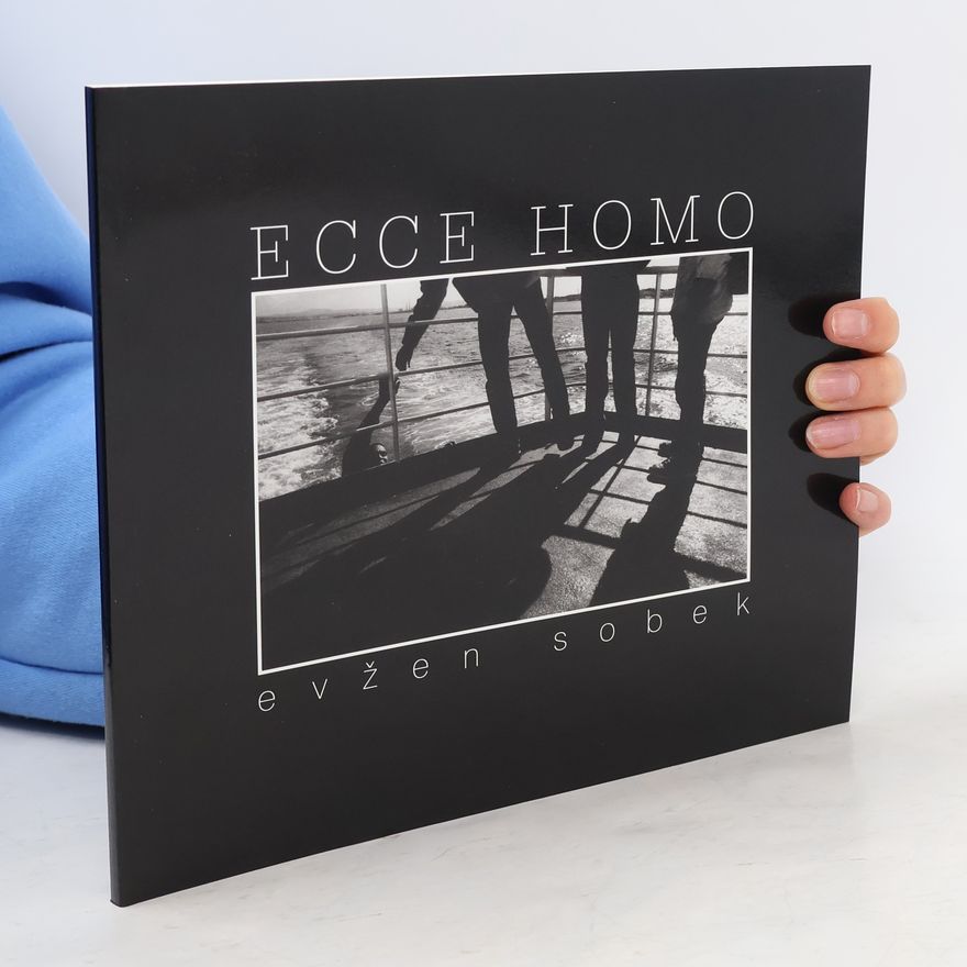 Evžen Sobek Ecce Homo