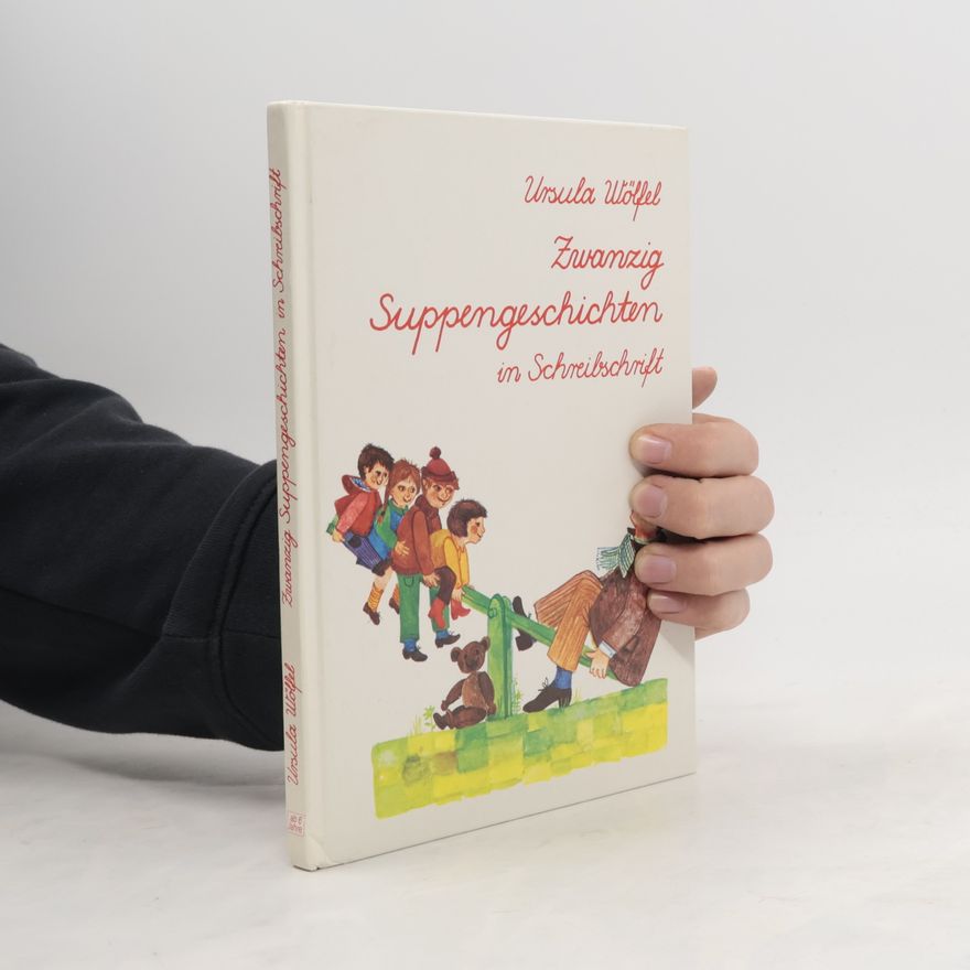 Ursula Wölfel Zwanzig Supperngeschichten in Schreibschrift
