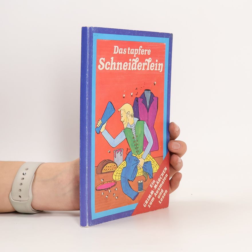 bratři Grimmové Das tapfere Schneiderlein