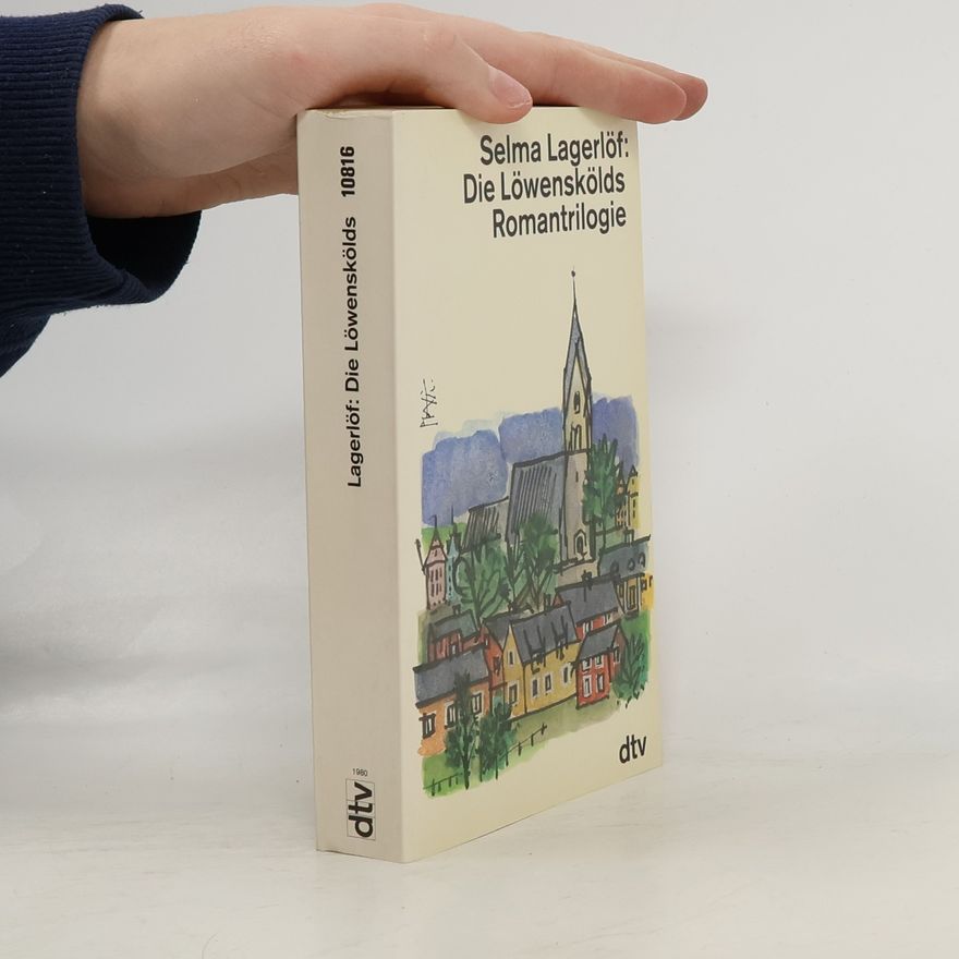 Selma Lagerlöf Die Löwenskölds