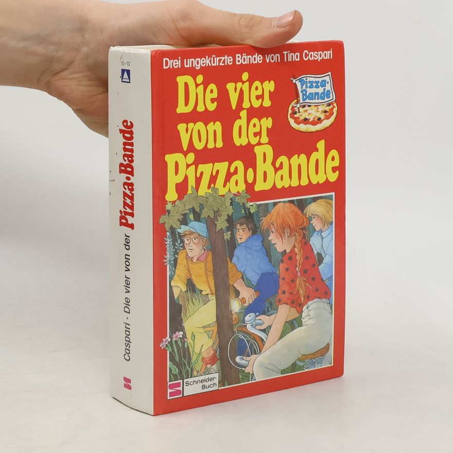 Tina Caspari Die vier von der Pizza-Bande. Der Priester mit den roten Schuhen; Gespenster essen keinen Hering; Ein Hai sitzt auf dem Trocknen