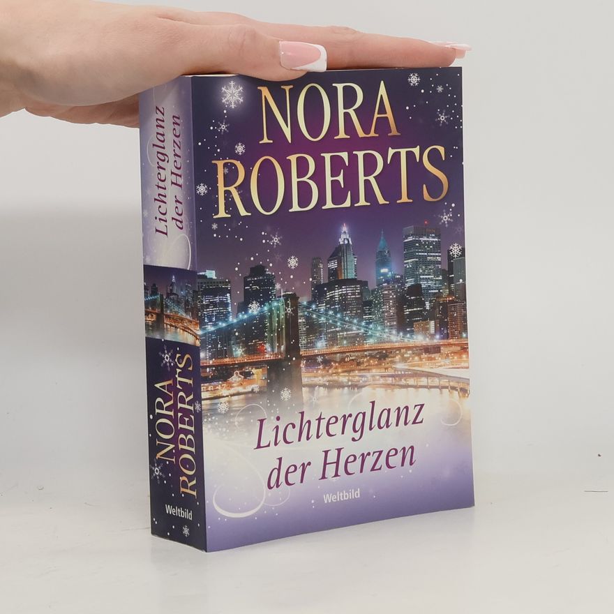 Nora Roberts Lichterglanz der Herzen