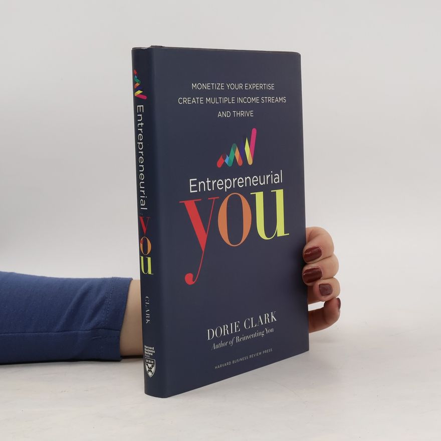 Dorie Clark Entrepreneurial You