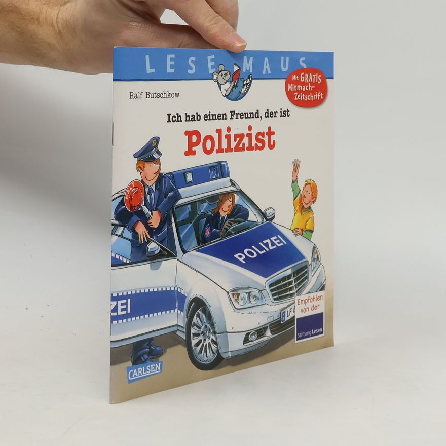 Ralf Butschkow Ich hab einen Freund, der ist Polizist