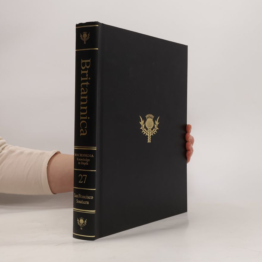 Various authors The New Encyclopaedia Britannica 27