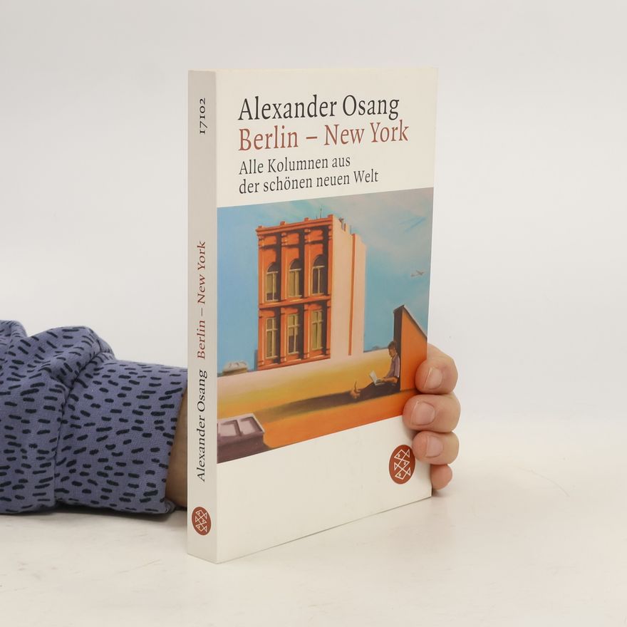 Alexander Osang Berlin - New York