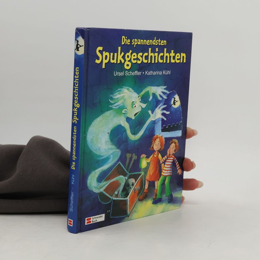Katharina Kühl Die spannendsten Spukgeschichten