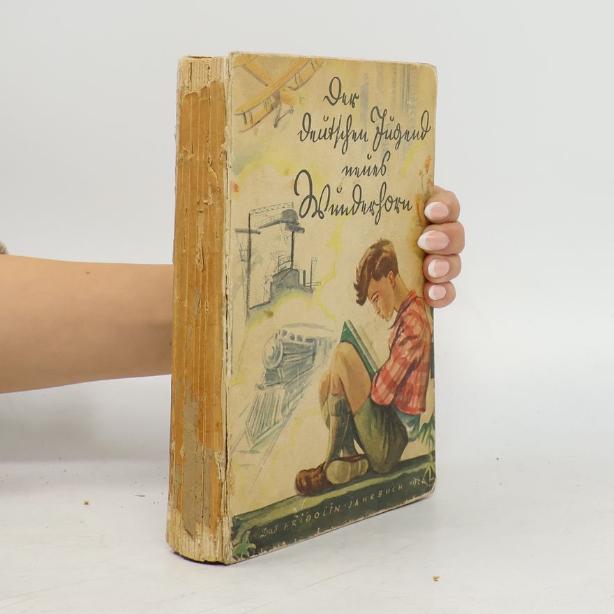 AA.VV. Der deutschen Jugend neues Wunderhorn Das Fridolin-Jahrbuch 1928