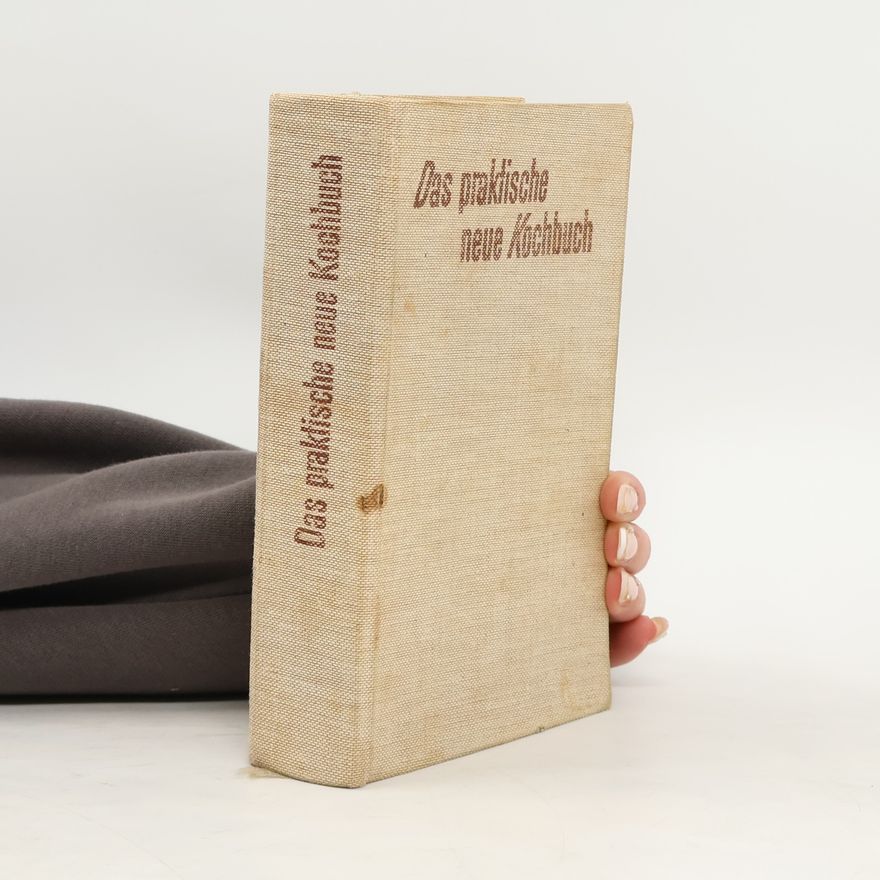 Autorenkollektiv Das praktische neue Kochbuch