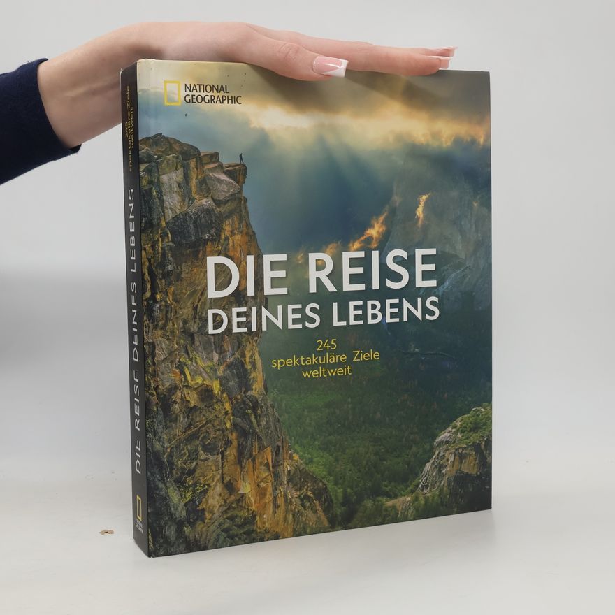 National Geographic Die Reise deines Lebens