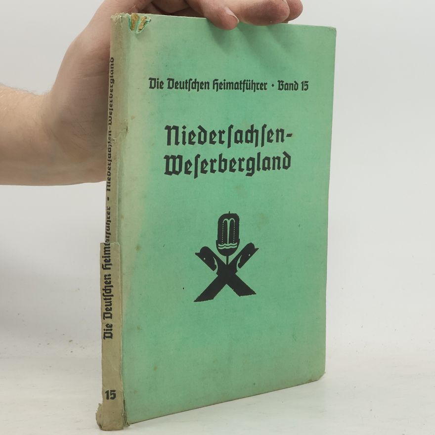 Autorenkollektiv Die Deutschen Heimatführer 15. Niedersachsen-Weserbergland