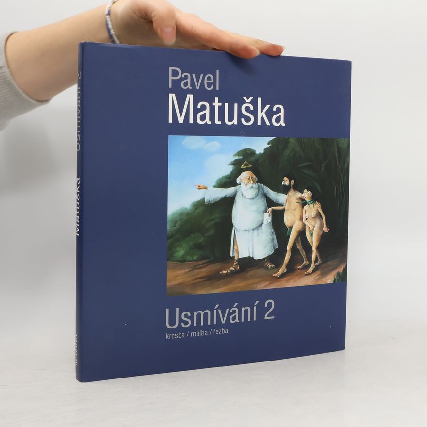 Pavel Matuška Usmívání 2