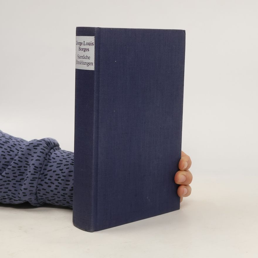 Jorge Luis Borges Sämtliche Erzählungen