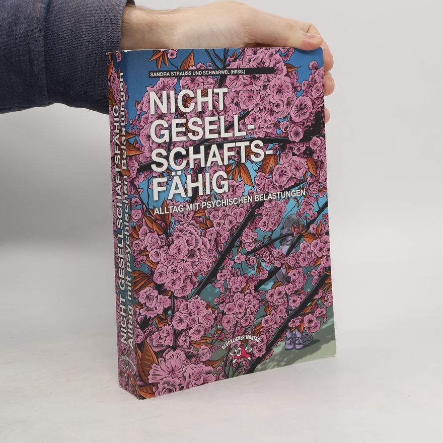 Autorenkollektiv Nicht gesellschaftsfähig
