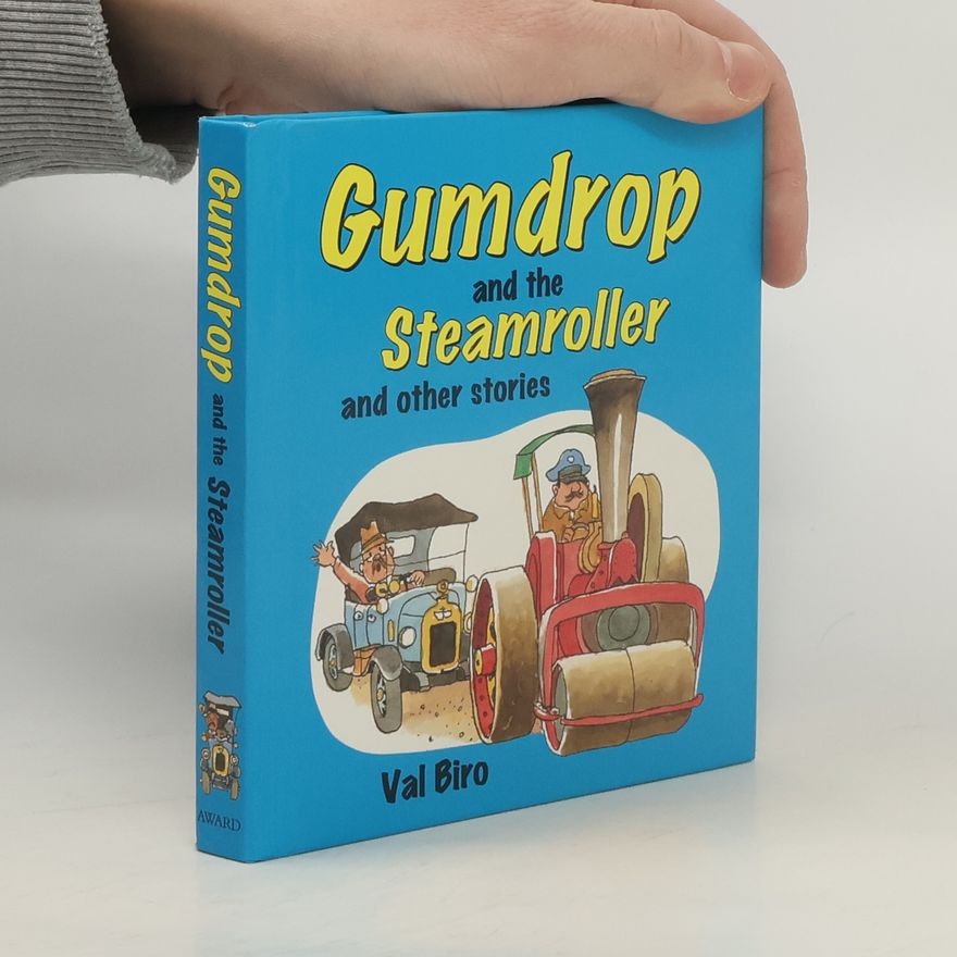 Val Biro Gumdrop and the Steamroller