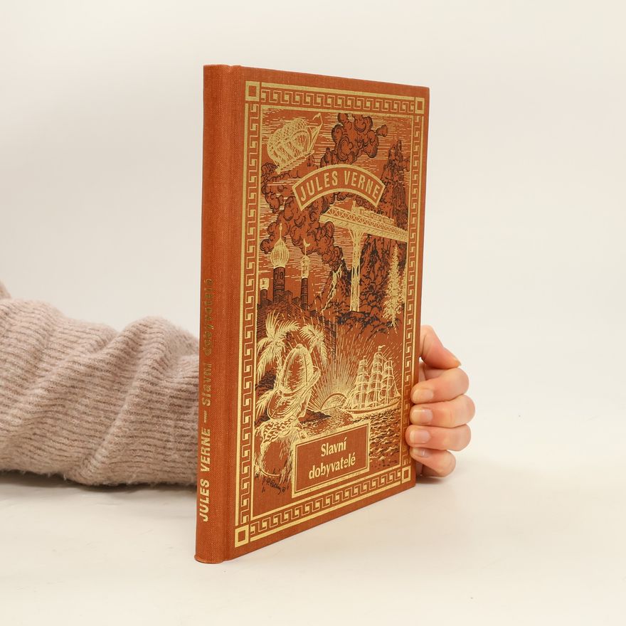 Jules Verne Slavní dobyvatelé