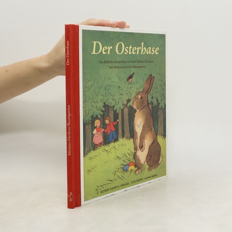Karl Meitner Heckert Der Osterhase