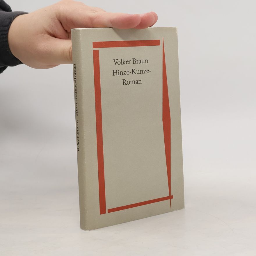 Volker Braun Hinze-Kunze-Roman