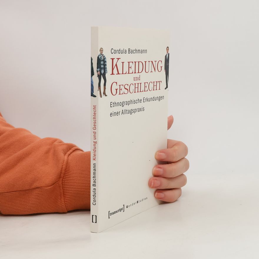 Cordula Bachmann Gender Studies: Kleidung und Geschlecht