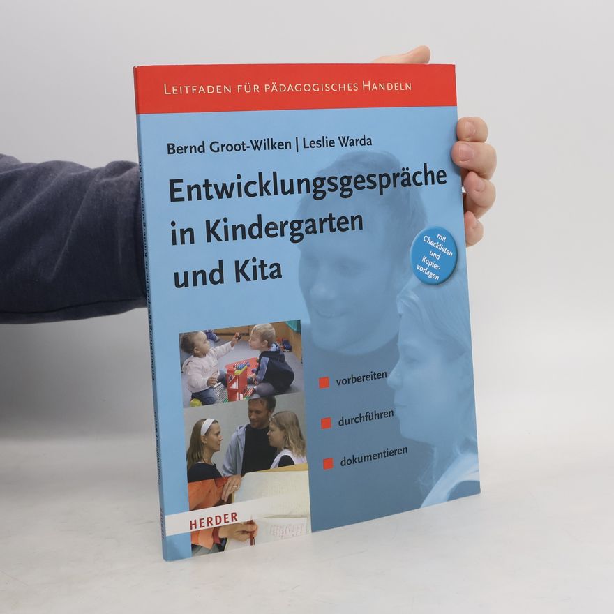 Bernd Groot-Wilken Entwicklungsgespräche in Kindergarten und Kita