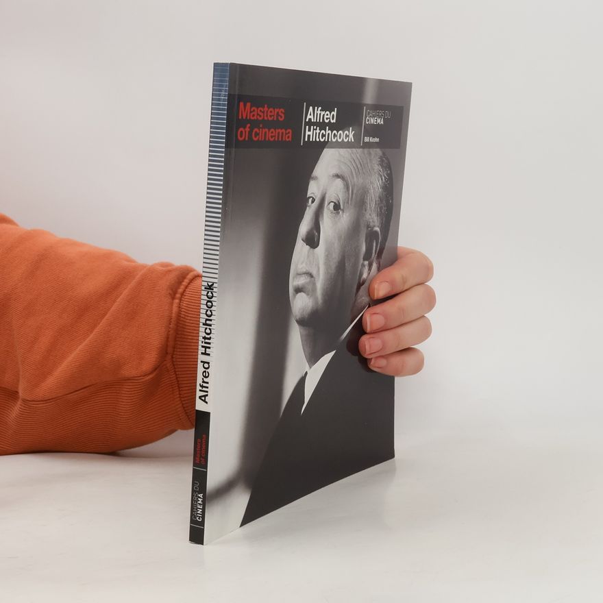Bill Krohn Masters of Cinema: Alfred Hitchcock