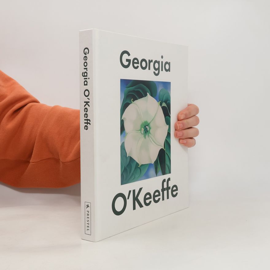 Georgia O’Keeffe Georgia O'Keeffe